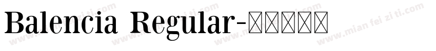 Balencia Regular字体转换